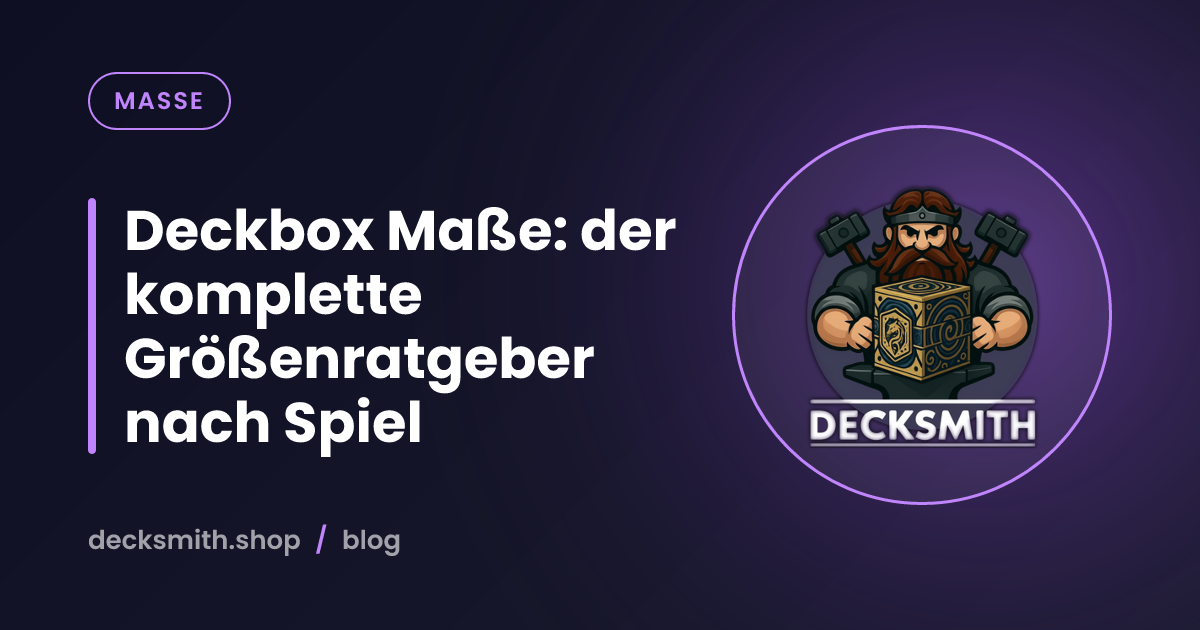 Deckbox Maße: der komplette Größenratgeber nach Spiel