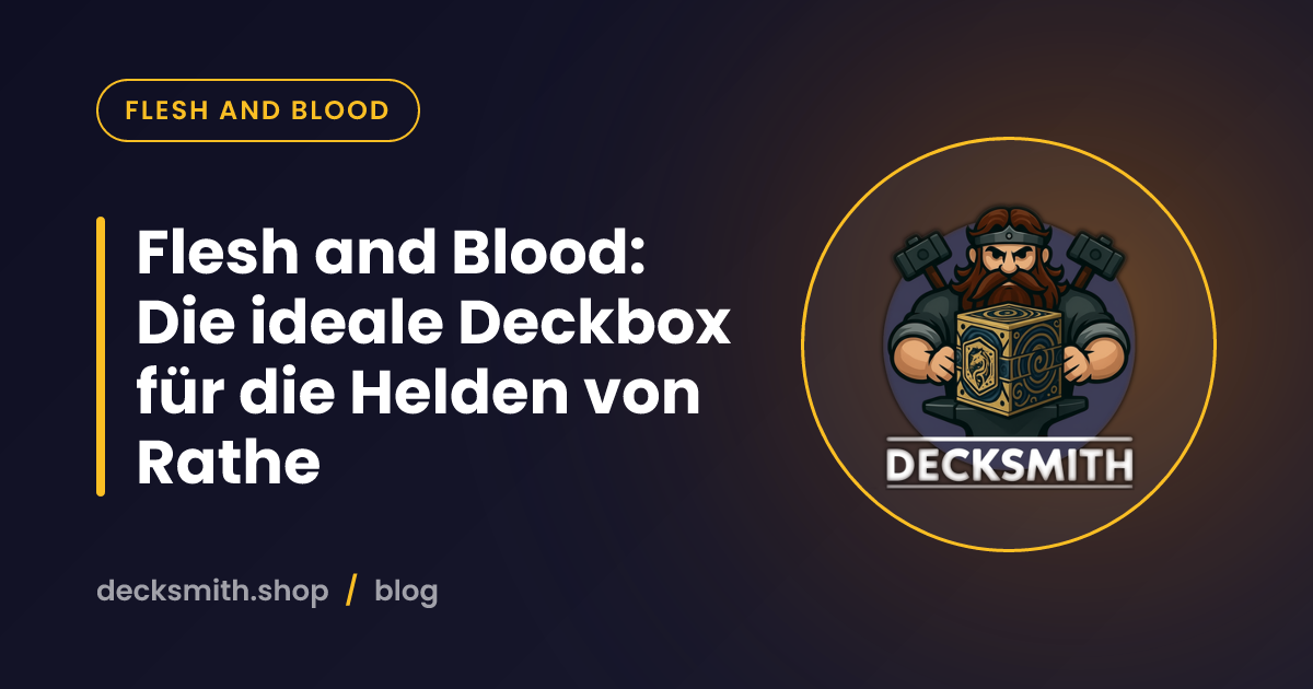 Flesh and Blood: Die ideale Deckbox für die Helden von Rathe