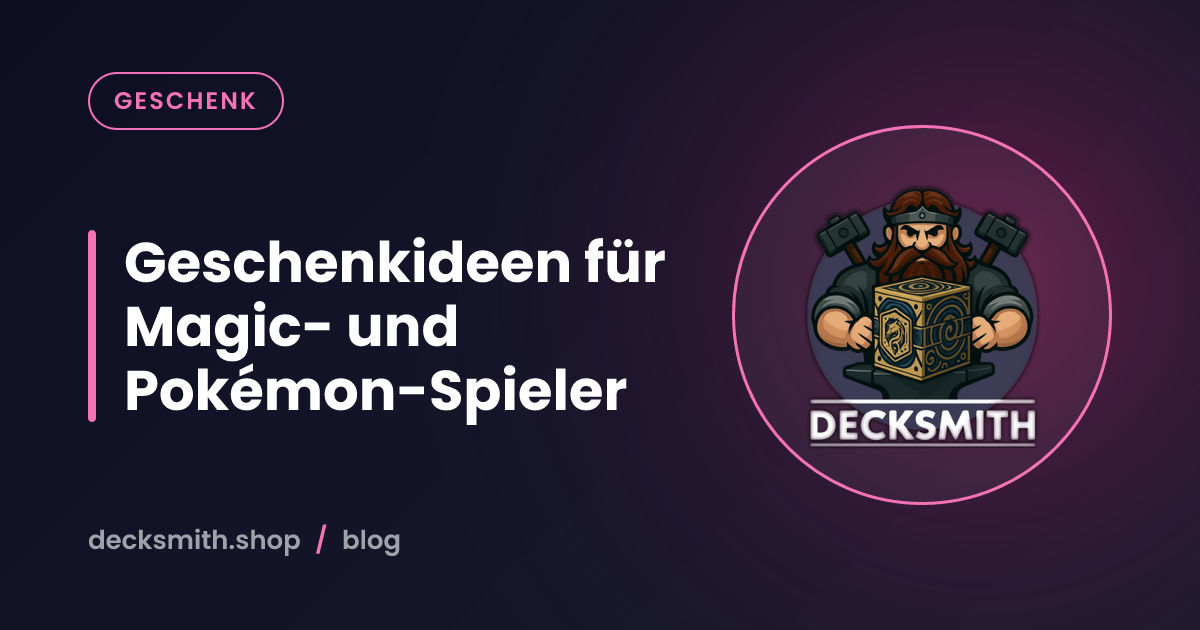 Geschenkideen für Magic- und Pokémon-Spieler