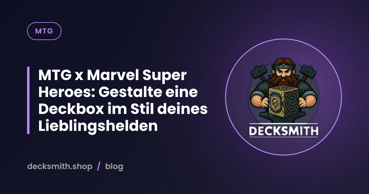 MTG x Marvel Super Heroes: Gestalte eine Deckbox im Stil deines Lieblingshelden