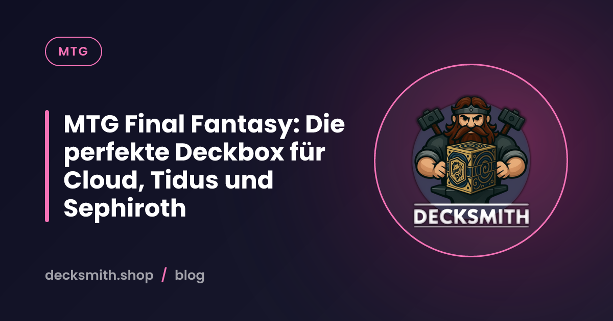 MTG Final Fantasy: Die perfekte Deckbox für Cloud, Tidus und Sephiroth