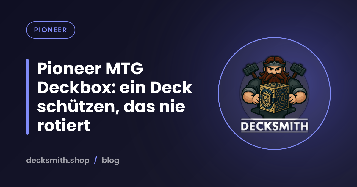 Pioneer MTG Deckbox: ein Deck schützen, das nie rotiert