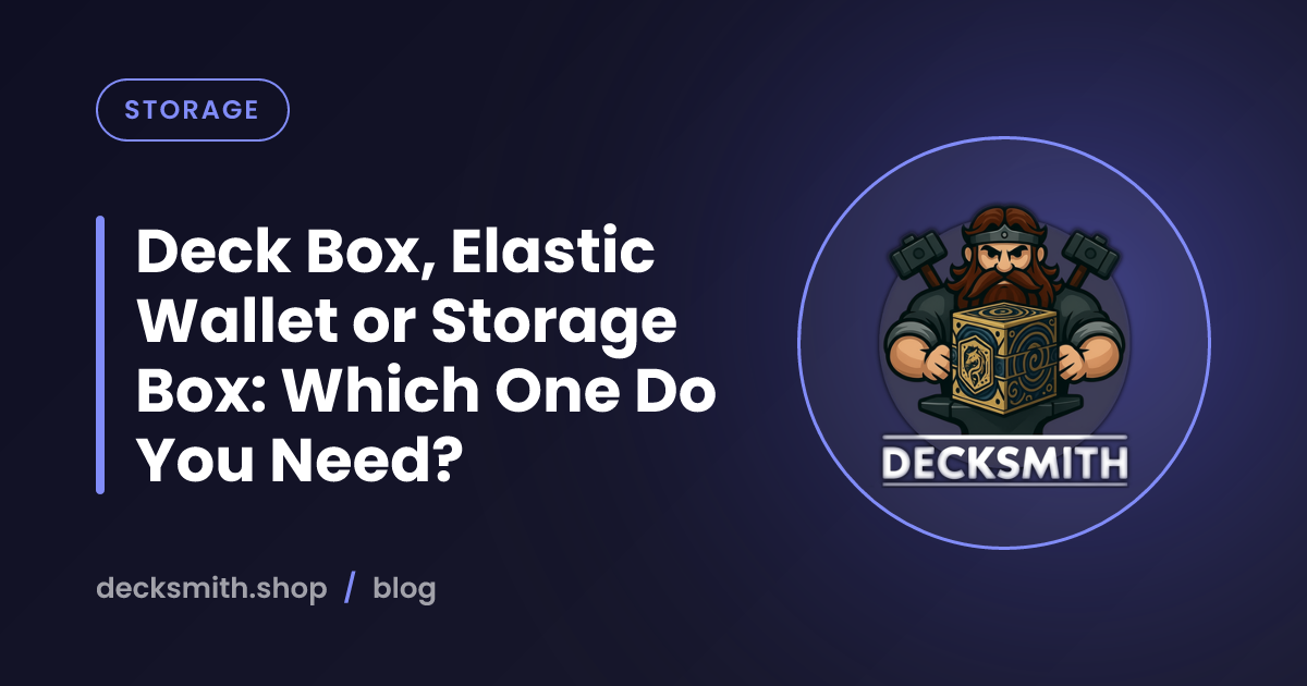 Deck Box, Elastic Wallet or Storage Box: Which One Do You Need?