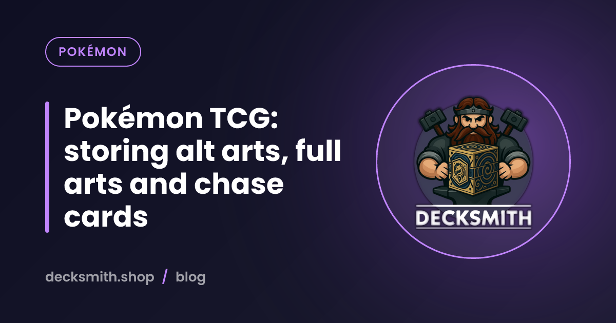 Pokémon TCG: storing alt arts, full arts and chase cards
