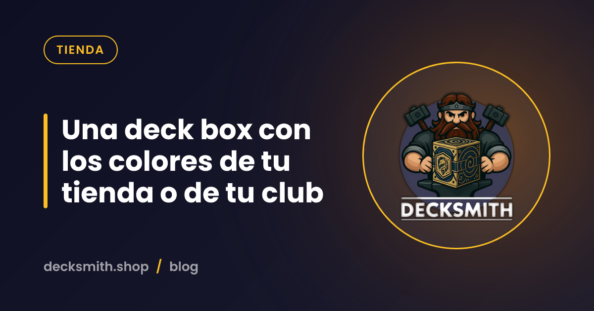 Una deck box con los colores de tu tienda o de tu club
