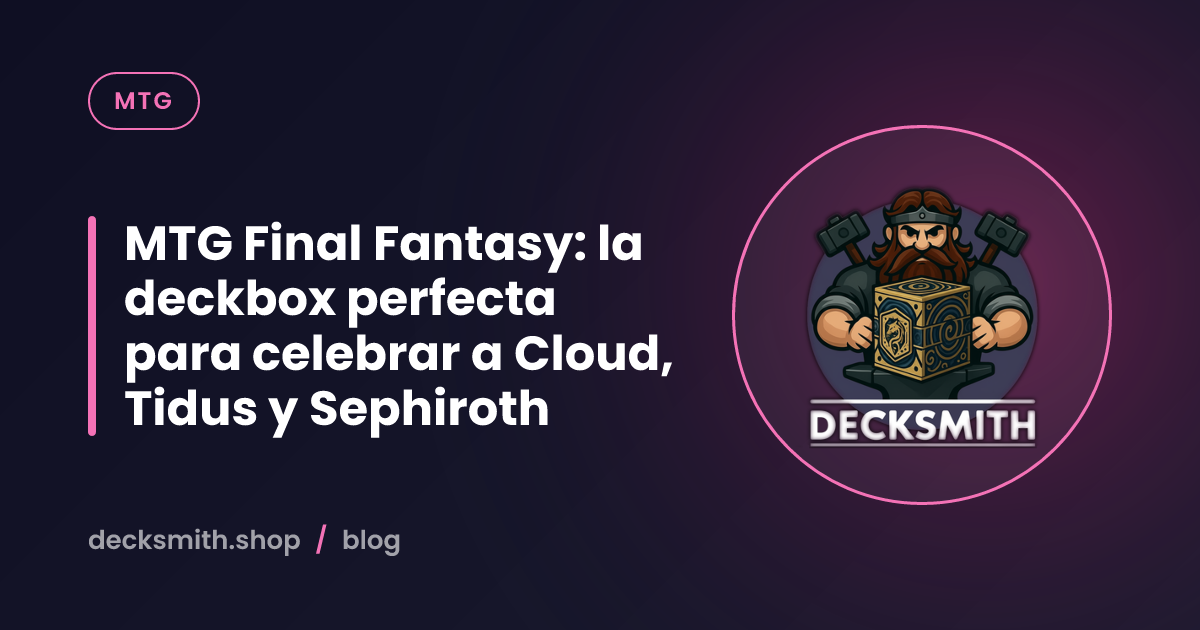 MTG Final Fantasy: la deckbox perfecta para celebrar a Cloud, Tidus y Sephiroth