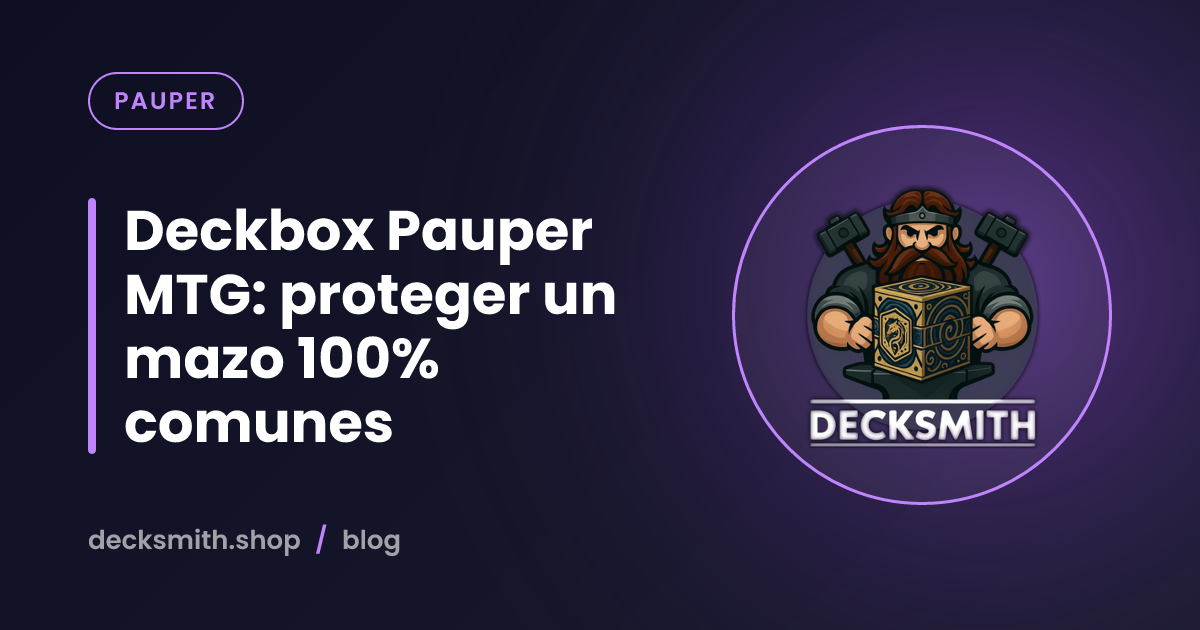 Deckbox Pauper MTG: proteger un mazo 100% comunes