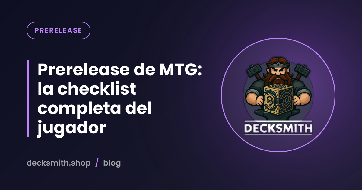 Prerelease de MTG: la checklist completa del jugador