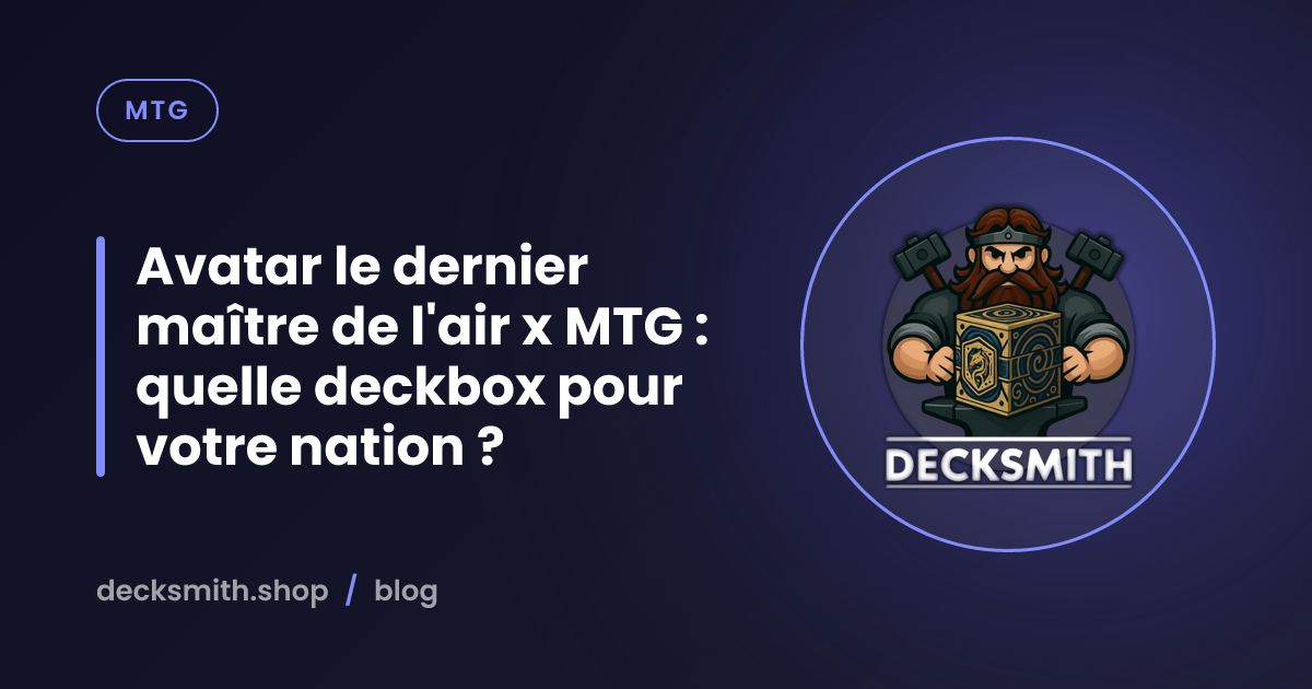 Avatar le dernier maître de l'air x MTG : quelle deckbox pour votre nation ?