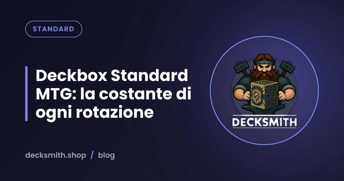 Deckbox Standard MTG: la costante di ogni rotazione