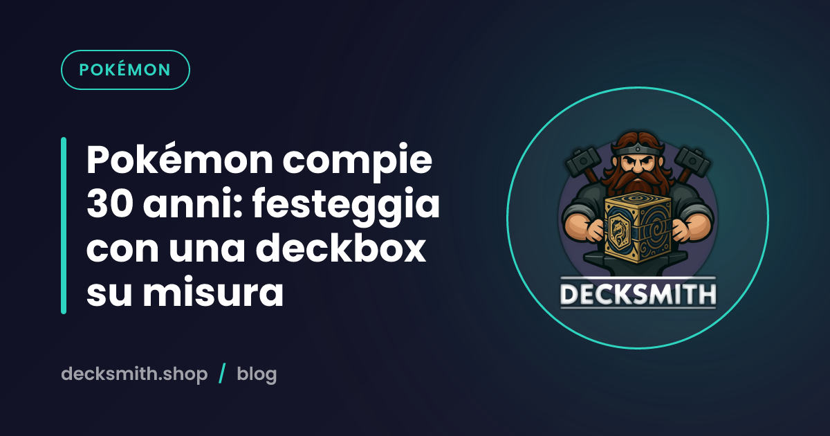 Pokémon compie 30 anni: festeggia con una deckbox su misura