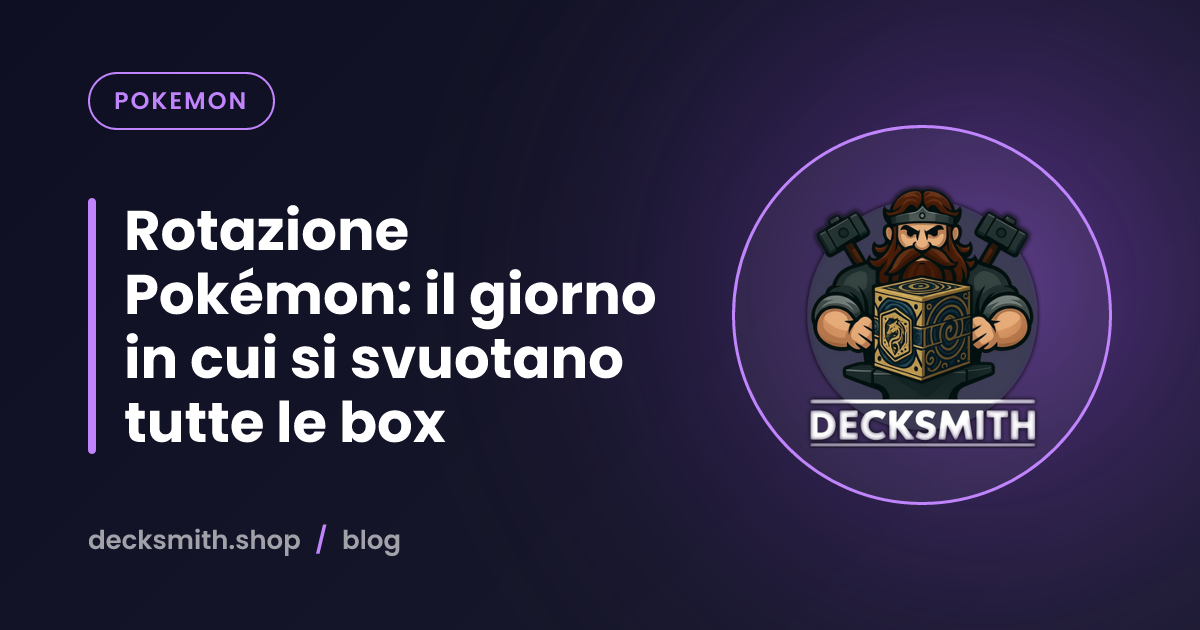 Rotazione Pokémon: il giorno in cui si svuotano tutte le box